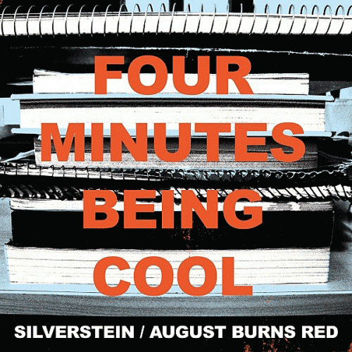 Silverstein : Four Minutes Being Cool